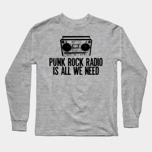 Punk Rock Radio Long Sleeve T-Shirt